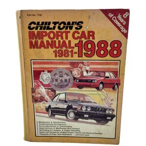 Chilton's Import Car Manual 1981 to 1988 Troubleshooting and Diagnostics